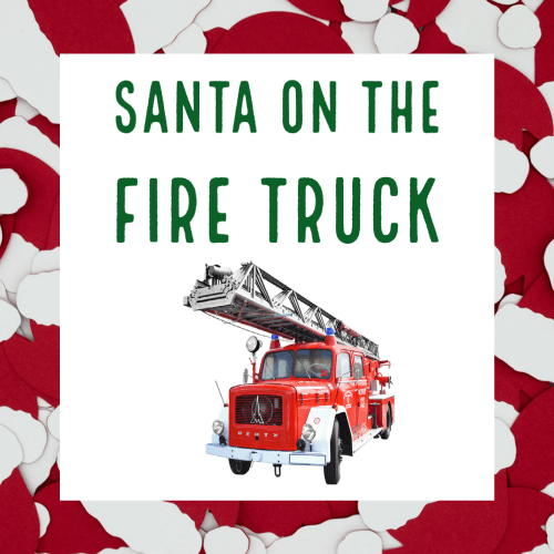 Santa on the Fire Truck FD News