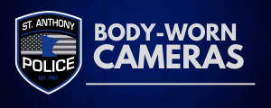 Saint Anthony Police Body Worn Cameras button